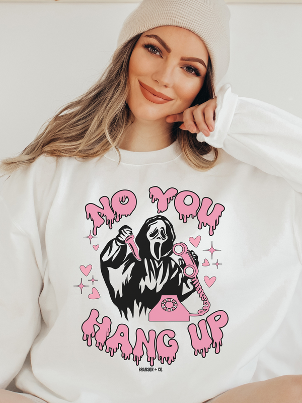 NO YOU HANG UP ♡